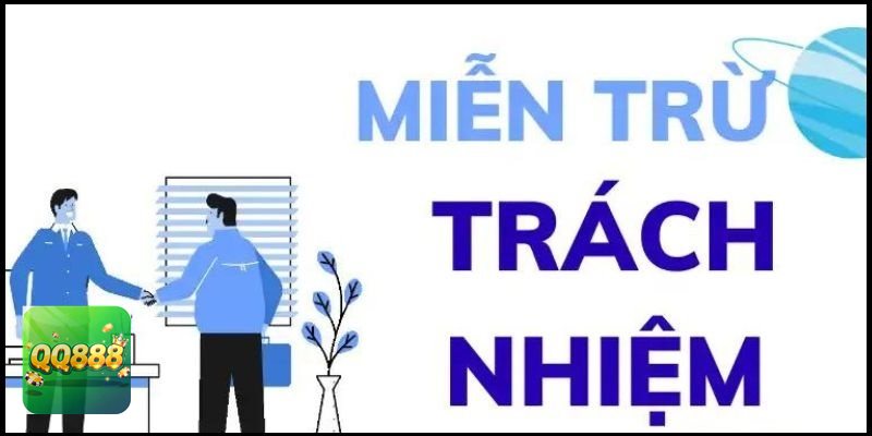 Miễn Trừ Trách Nhiệm - Khái niệm cơ bản người chơi cần nắm